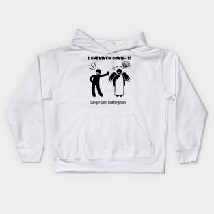 I Survived Covid 19 , Servive Design Kids Hoodie